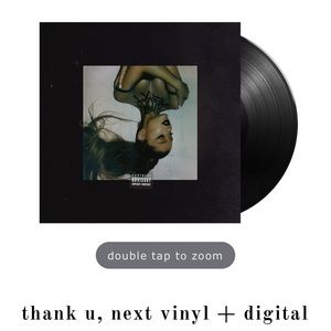 THANK U, NEXT VINYL